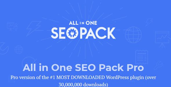 All in One SEO Pack Pro - SEO 优化专业版WordPress插件