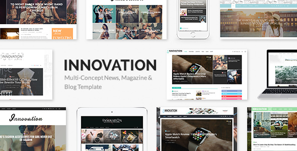 INNOVATION - Multi-Concept News Magazine & Blog Template