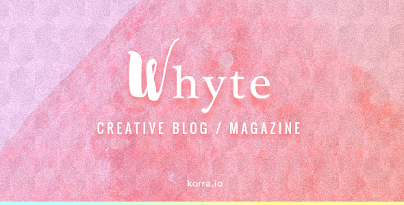 Whyte - 创意新闻博客网站模板ＷordPress主题