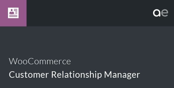 WooCommerce Customer Relationship Manager 客户关系管理插件