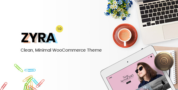 Zyra - Clean, Minimal WooCommerce Theme