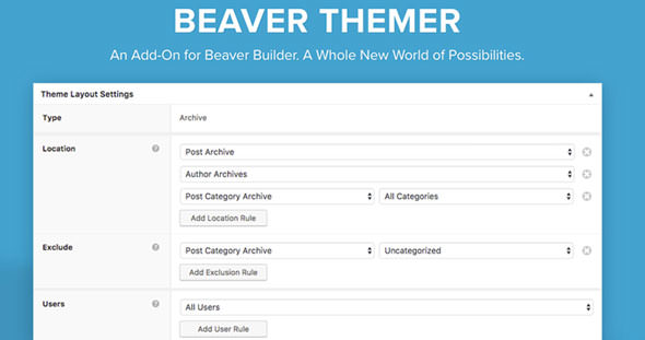 Beaver Themer - 归档文章页面模板创建高级插件