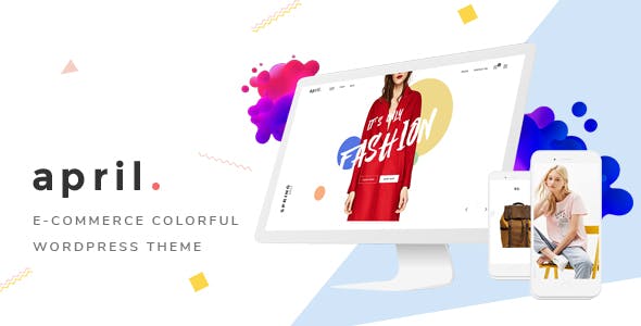 APRIL - Wonderful Fashion WooCommerce WordPress Theme