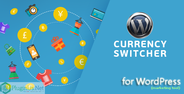 WordPress Currency Switcher 商品多货币切换WordPress插件