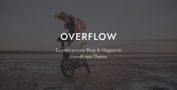 Overflow - 博客杂志网站模板WordPress主题