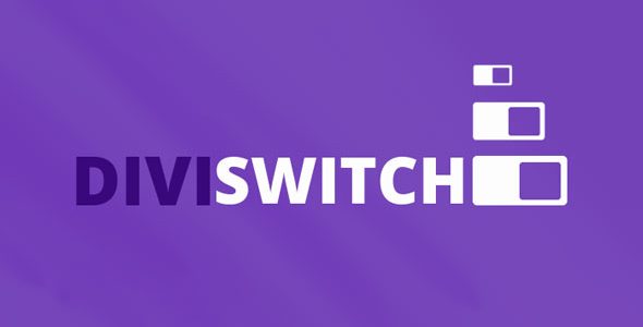 Divi Switch Pro 扩展插件