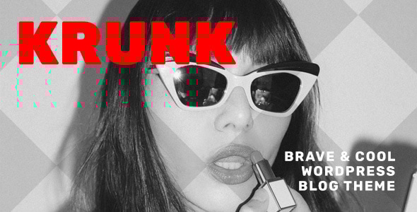 Krunk - 酷炫博客网站模板WordPress主题