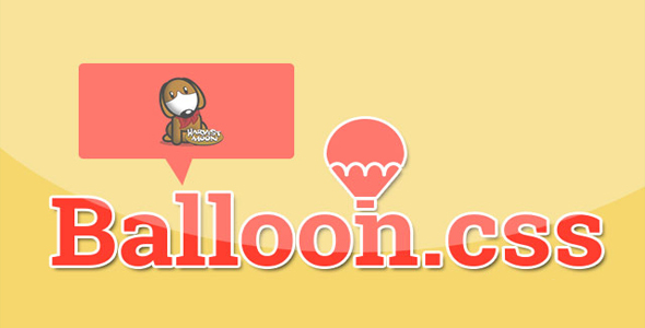 Balloon - 纯CSS3简单实用tooltips工具提示
