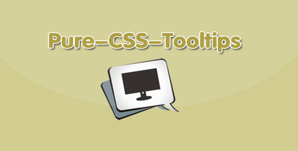 HTML5跨浏览器纯CSS工具提示特效
