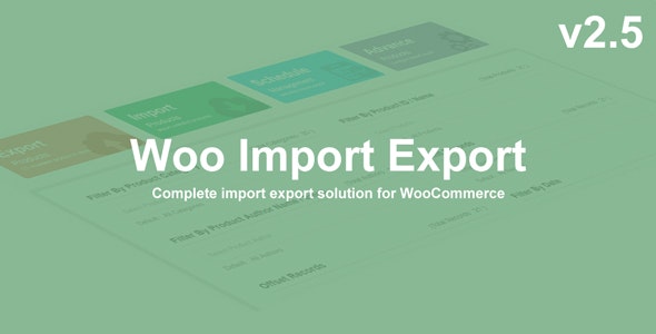 Woo Import Export WooCommerce 商品导入WordPress插件
