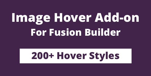 Image Hover Add-on for Fusion Builder and Avada 高级图像鼠标悬停特效插件
