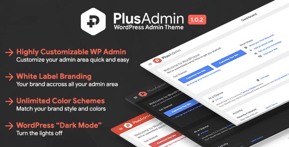 PLUS Admin Theme - WordPress后台模板主题