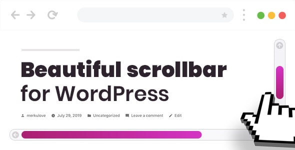 Scroller - Custom Scrollbar for WordPress 自定义滚动条插件