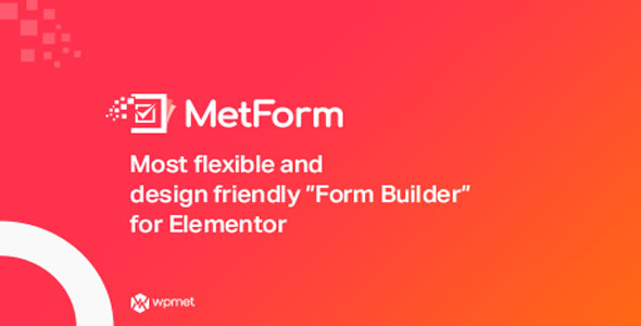 MetForm Pro - Elementor 高级可视化表单构建器扩展插件