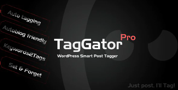 TagGator Pro. WordPress Auto Tagging 自动标签插件