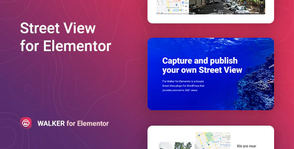 Walker - Google Street View Elementor 谷歌地图街景插件