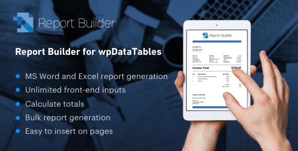 Report Builder add-on for wpDataTables - 表单生成Word DOCX和Excel XLSX文档