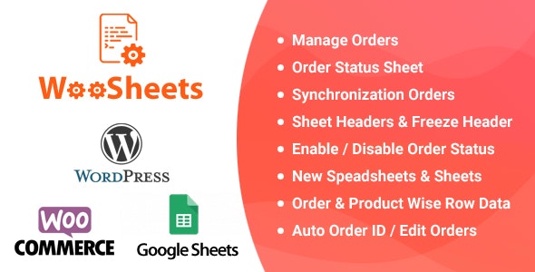 WooSheets - Google电子表格管理WooCommerce订单