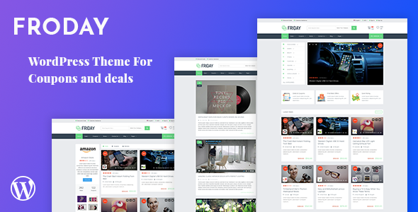  Froday – WordPress theme of marketing discount coupon collection website