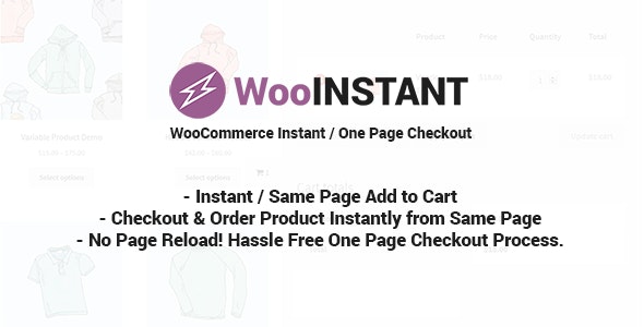 WooInstant - WooCommerce 即时快速一页直接结帐插件