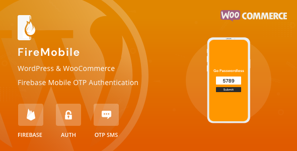 FireMobile - WordPress & WooCommerce firebase mobile OTP authentication