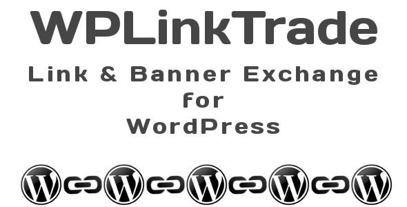 WPLinkTrade - 网站友情链接交换WordPress插件