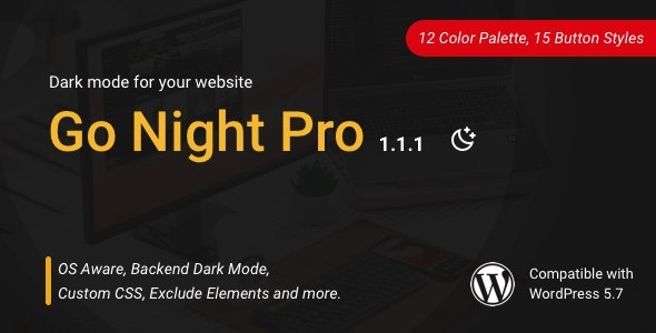 Go Night Pro - 夜间模式黑暗模式 WordPress 插件