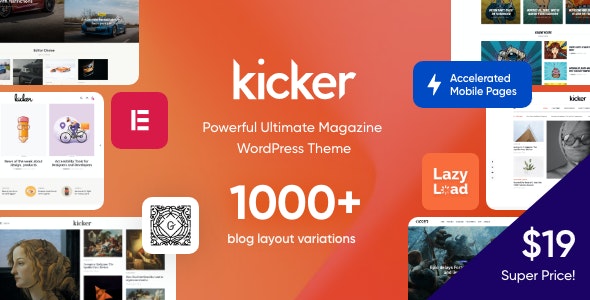 Kicker - 古腾堡编辑器多用途博客杂志WordPress主题