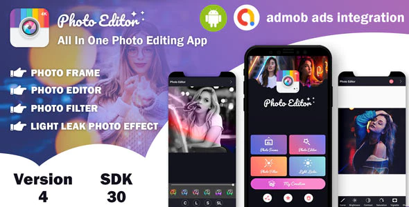 Photo Editor - 带有 Admob 广告多合一照片编辑应用程序