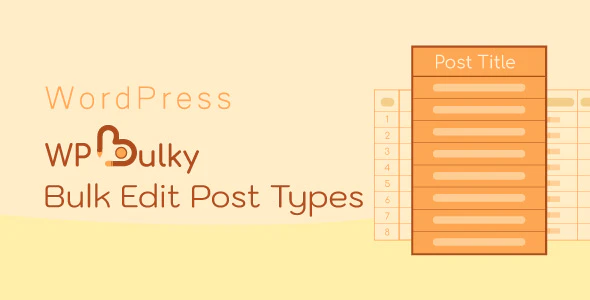 WPBulky – WordPress 批量编辑文章类型插件