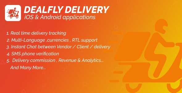 Delivery For Dealfly - 实时订单跟踪 Android iOS & Android 应用程序