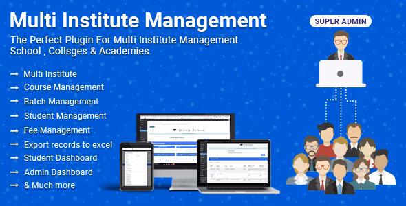 Multi Institute Management - 多学院学校管理系统综合插件