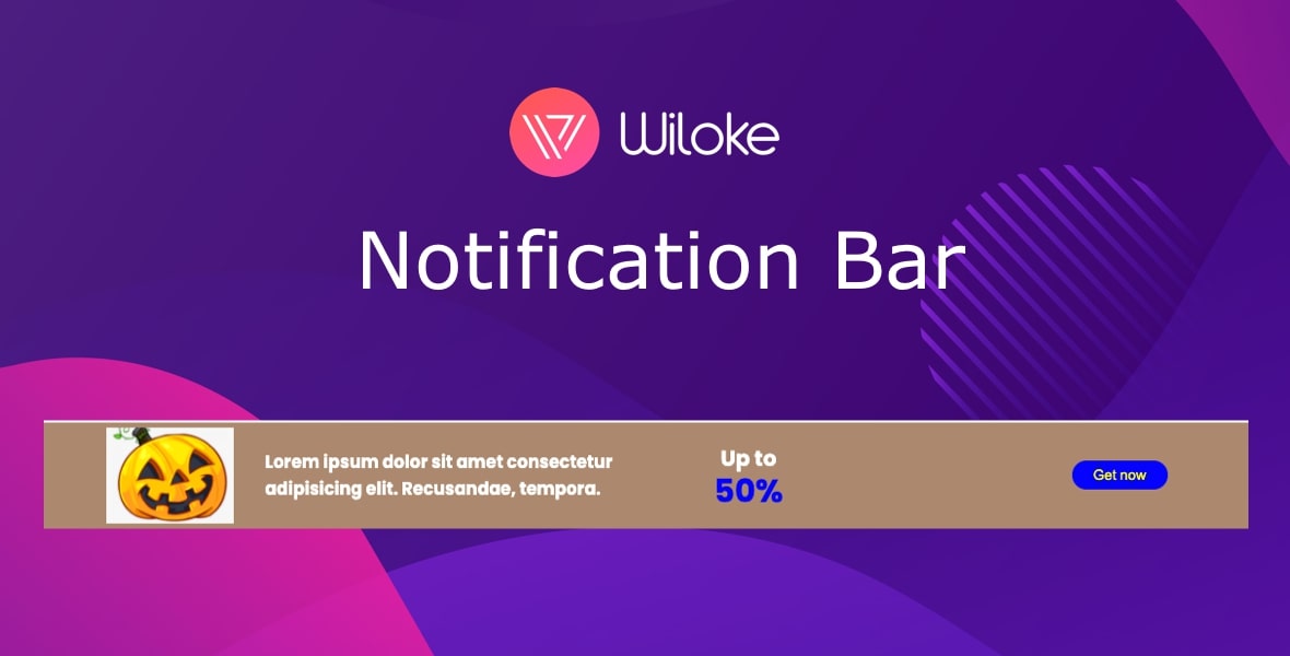 Wiloke Notification Bar - 营销推广提示弹窗信息插件