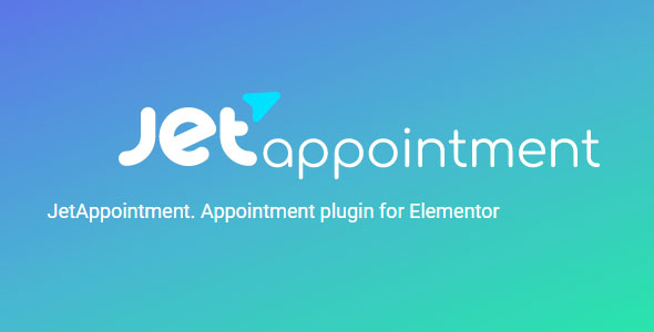 JetAppointment - 日程预约 Elementor 扩展插件