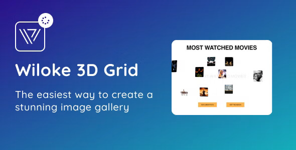 Wiloke 3D Grid Addon for Elementor - 3D交互网格布局插件