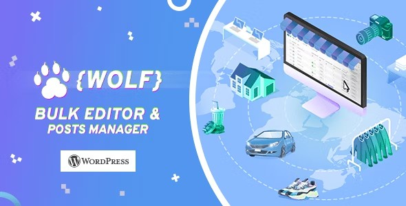 WOLF - WordPress Posts Bulk Editor and Manager Professional