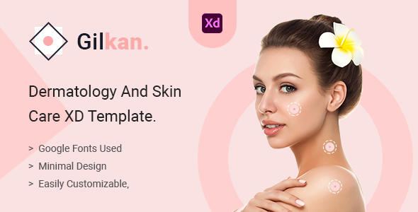 Gilkan - Dermatology and Skin Care XD Template