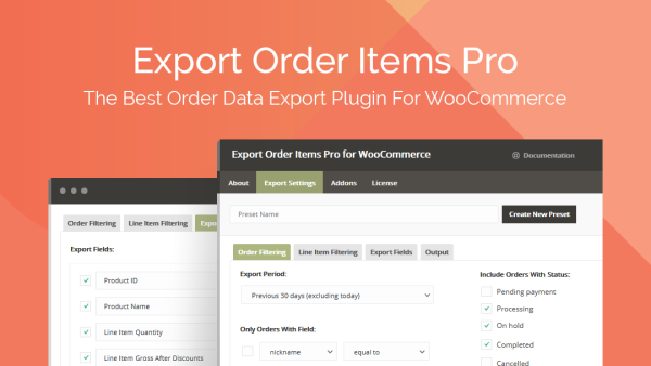 Export Order Items Pro for WooCommerce - 商店订单按需导出插件