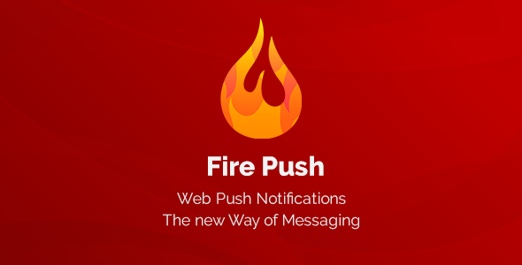 Fire Push - SMS & HTML 通知WordPress插件
