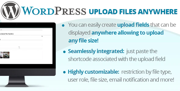 WordPress Upload Files Anywhere - 文件上传按钮插件