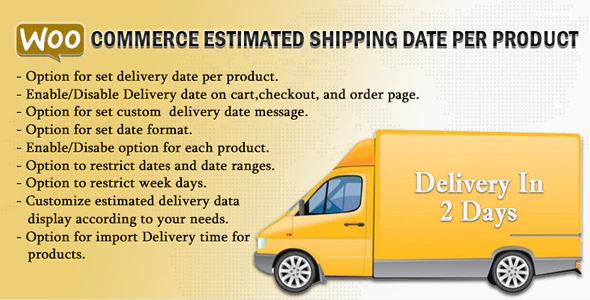 WooCommerce Estimated Delivery Or Shipping Date Per Product - 自定义交付时间插件
